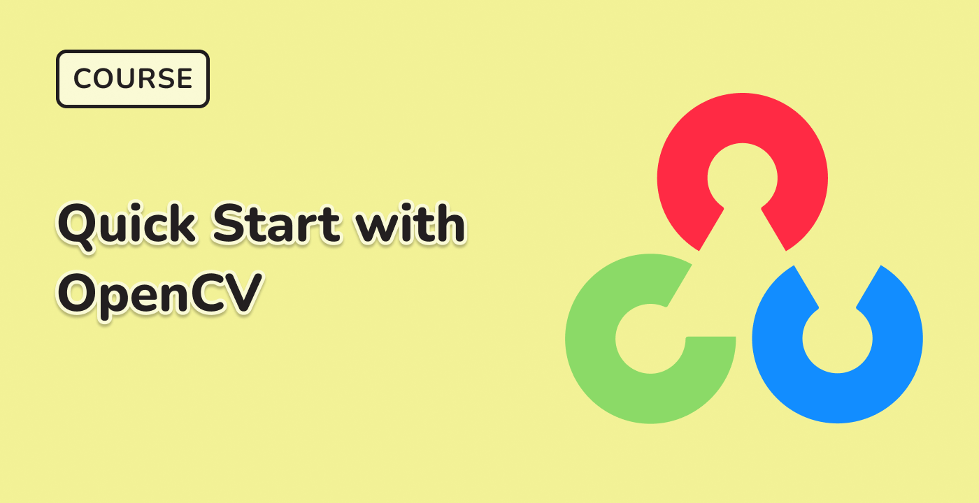 Quick Start with OpenCV with AI and Hands-On Labs | Machine Learning ...