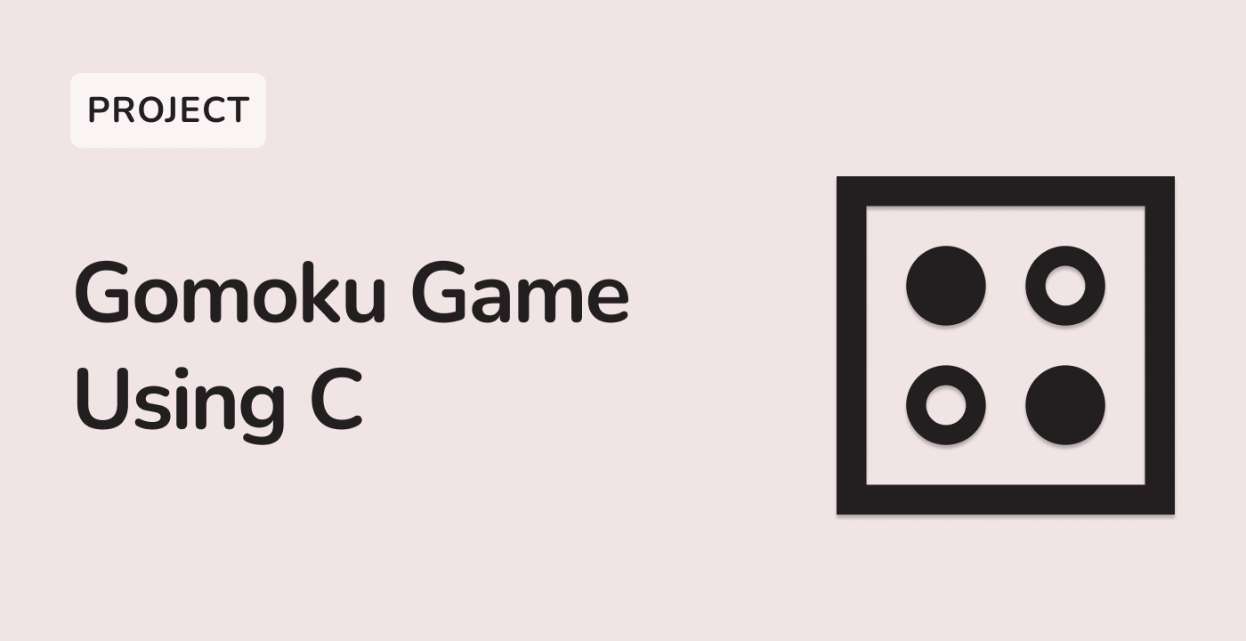 Creating A Gomoku Game In C With AI And Hands On Labs C Skill Tree   Cover Ccacca5d1096e0de932bd08f50219696 