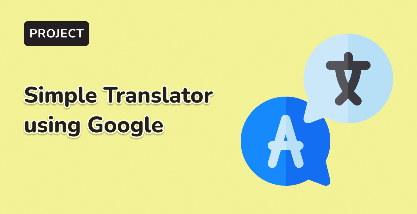 Build a Simple Translator Using Google Translate API with AI and Hands