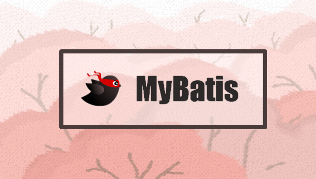MyBatis Tutorial