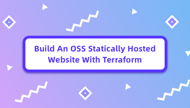 Build An OSS Statically Hosted Website With Terraform