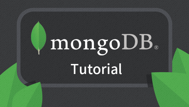 MongoDB Tutorial 