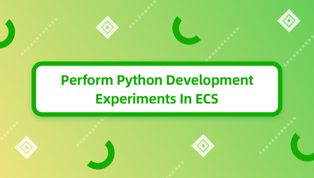Perform Python Development Experiments In ECS