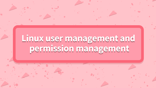 Linux User Management And Permission Management