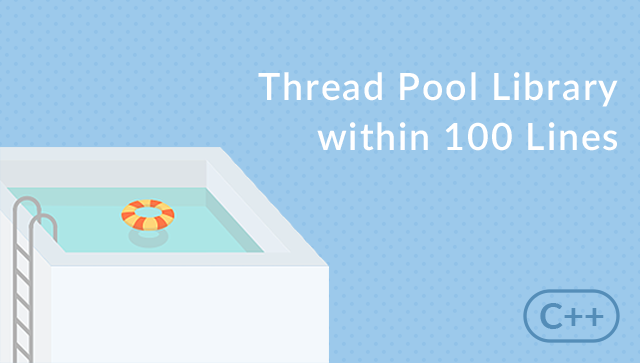 Thread pool library with C++ within 100 lines